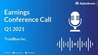 TBI Stock | TrueBlue Inc. Q1 2021 Earnings Call