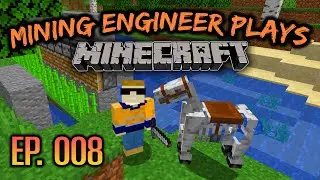 Let's Play Minecraft Episode 8: Enchanting! (Mining Engineer plays Minecraft)