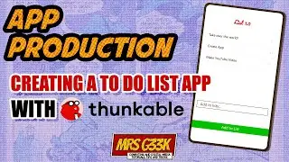 Creating a To-Do List App using Thunkable's list viewer for Unit 9: App Production