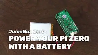 Power Your Raspberry Pi Zero with a Battery Using the JuiceBox Zero