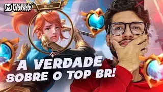 A VERDADE SOBRE O TOP BR/GLOBAL QUE NINGU&Eacute;M TE CONTA!! | Mobile Legends