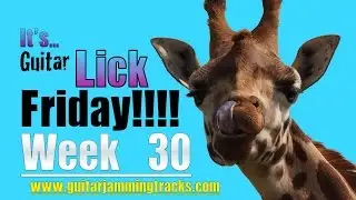 Guitar Lesson - Lick Friday Week 30