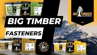 Big Timber Construction Fasteners
