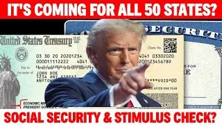 IT'S COMING FOR ALL 50 STATES? SOCIAL SECURITY & STIMULUS CHECK UPDATE FOR ALL SSI SSDI VA SENIORS?