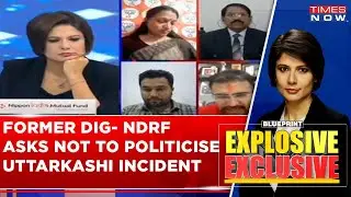 Former DIG- NDRF Asks Not To Politicise Uttarkashi Tunnel Incident & Create Hindrance In Rescue Ops