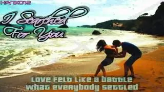 Unknown - I Searched For You [Lyrics]