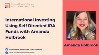 How to Invest in International Real Estate with Self Directed IRA (SDIRA) Funds