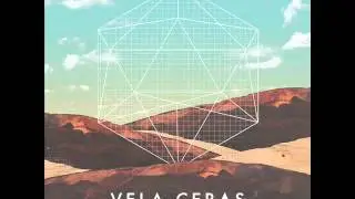 Vela Ceras - Ethereal Apparition