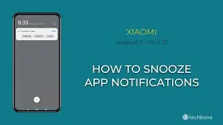 How to Snooze App notifications - Xiaomi [Android 11 - MIUI 12]