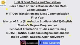 Unit-3 Print Media and Translation Block-1 MTT 016 MATS SOTST #ignou #ignouuniversity #printmedia
