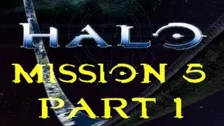 Halo Level 5: Assault On The Control Room Part 1