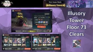 Illusory Tower Floor 73 Clears with Seance Toji
