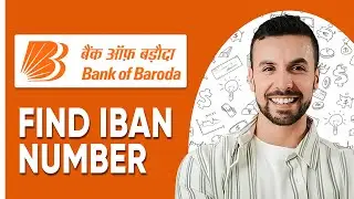 How To Find IBAN Number Bank Of Baroda | (Full Guide -2025)