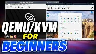 QEMU KVM Tutorial for Beginners | Run Windows & Linux on Linux