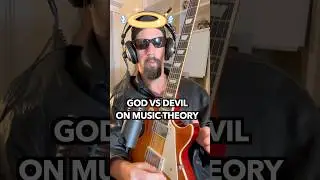 God vs The Devil on music theory