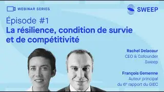 [&Eacute;pisode 1]: Fran&ccedil;ois Gemenne : la r&eacute;silience est une condition de comp&eacute;titivit&eacute;