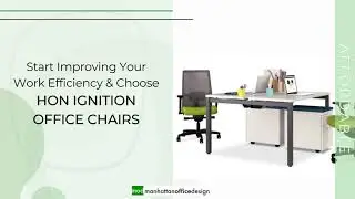 HON Ignition: Latest Seating Collection of Office Chairs  Get To Know it!