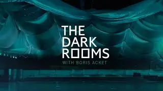 The Dark Rooms - with Boris Acket  I Trailer 1