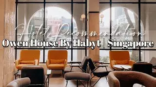 Rekomendasi Hotel Di Singapore Dekat MRT Station: Owen House By Habyt | SG Hotel Recommendation