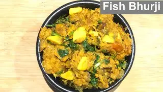 Fish Bhurji Recipe | মাছের ঝুরা | Scrambled Fish with Spices | Fish Puttu | Easy Fish Recipe