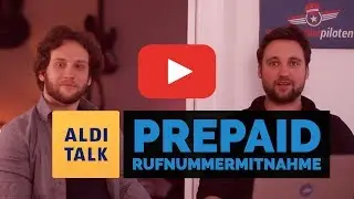 Prepaid Rufnummernmitnahme - Wechsel von ALDI Talk