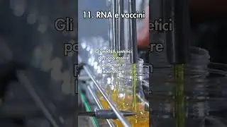 11 &ndash; RNA e vaccini