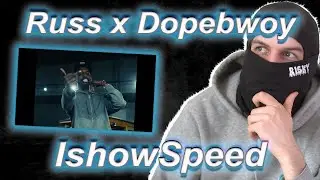 Russ Millions, Dopebwoy - iShowSpeed (Official Music Video) (Reaction)