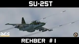 DCS Başlangıç Seviyesi Su-25T #1 : Start-Up, Kalkış, Uçuş ve İniş