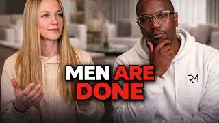 SHE ADMITS IT: Why High Value Men Are Walking Away