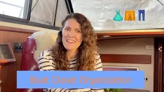 Closet Organization on a Boat