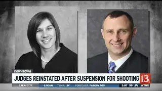 Judges reinstated after suspension for shooting