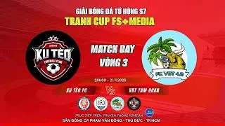 🛑 Trực tiếp: KU T&Egrave;O FC 🆚 VBT TAM QUAN FC💥 GIẢI B&Oacute;NG Đ&Aacute; TỨ H&Ugrave;NG S&Acirc;N 7 TRANH C&Uacute;P FS+MEDIA | V&Ograve;NG 3