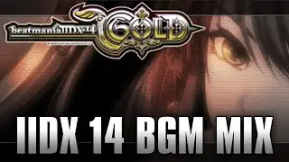 Theme of GOLD -beatmania IIDX 14 BGM MIX-