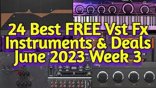 24 Best New FREE VST Plugins, Vst Instruments, Sample Packs & Best Plugin Deals - June 2023 Week 3