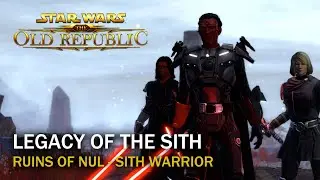 SWTOR Legacy of the Sith - Ruins of Nul - Elom - Sith Warrior