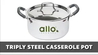 Allo CookSafe Triply Casserole Saucepot | Triple Layer Stainless Steel Cookware | Allo Innoware