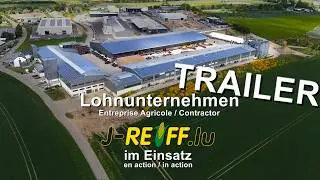 [Trailer] Lohnunternehmen J-Reiff im Einsatz - Der Film | 2025