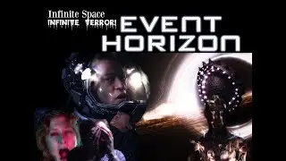 EVENT HORIZON Movember movie review with Spoilers. The Best Cosmic Horror Movie.