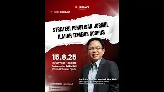 Cara Cerdas Tulis Jurnal Tembus Scopus Bersama Prof. Burhanuddin Muhtadi