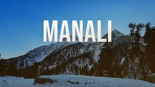 Manali - Solang Valley | Atal Tunnel | Mall Road