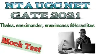 Thales, Anaximender, anaximens & Heraclitus | philosophy mock test | Nta ugc net | Gate 2021 | res