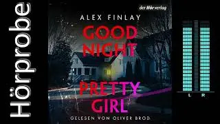 Alex Finlay: Good Night, Pretty Girl (Hörbuchvorstellung)