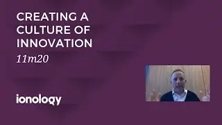 Creating a Culture of Innovation