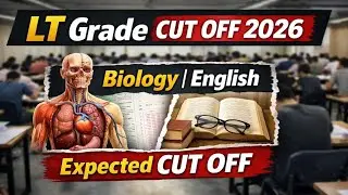 LT Grade Biology & English Cut Off 2026 | Expected Cut Off | Chandra Maths Official