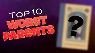 Top 10 Worst Parents From Books 🥺| Shelf Stuff