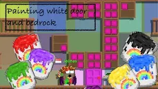 Growtopia │Painting white door & bedrock guide
