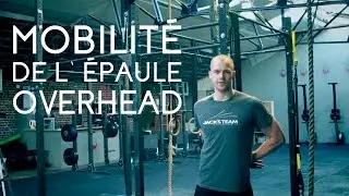 MOBILITÉ OVERHEAD SQUAT et ARRACHÉ | Mobilité pour le CrossFit