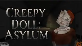 eepy Doll:Asylum Старая лечебница не пуста