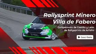 IFG Motorsport | Rallysprint Minero Villa de Fabero 2023