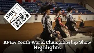 2019 APHA Youth World Championship Show Highlights